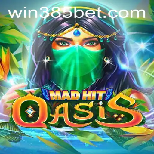 MadHitOasis: Explore the Thrilling Game Experience with 385bet.COM