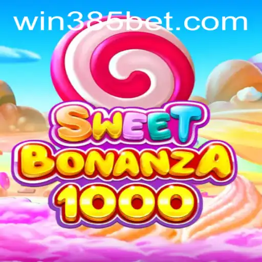 Discover the Thrill of SweetBonanza1000 with 385bet.COM